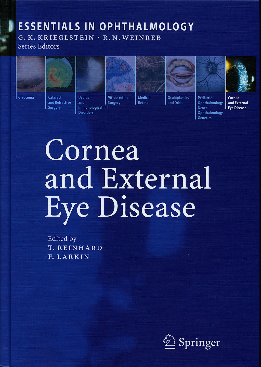 ESSENTIALS IN OPHTHALMOLOGY - Cornea and External Eye Disease